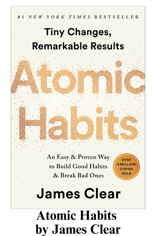 Atomic Habits by James Clear