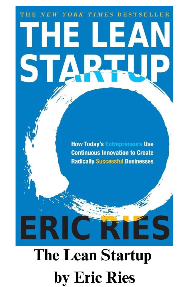 The Lean Startup by Eric Ries