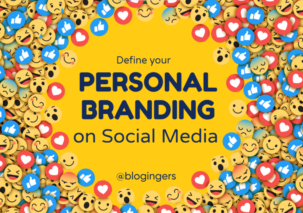 Define Your Personal Branding on Social Media