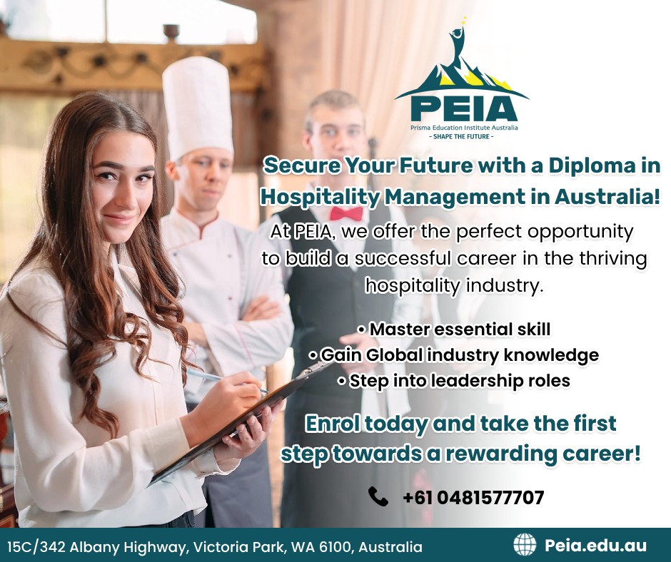 Unlock Your Future with Hospitality Management Courses in Australia at PEIA