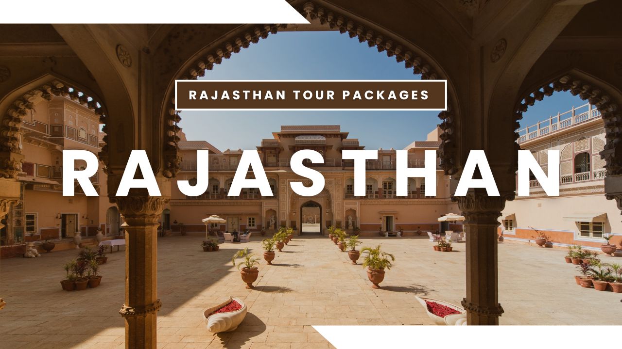 Rajasthan Tour Packages