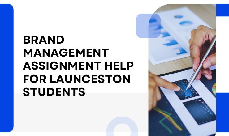 Brand Management Assignment Help for Launceston Students