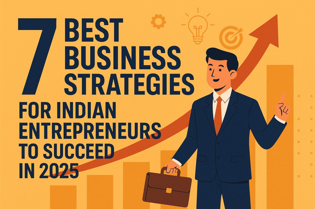 7-best-business-strategies-for-indian-entrepreneurs