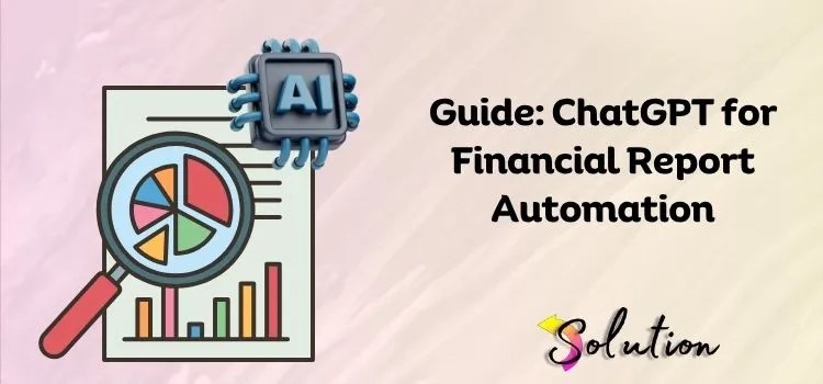 Smart Accounting with ChatGPT: Revolutionizing Financial Management for the Digital Era