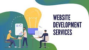 Website Development Services: What They Are and Why Your Business Needs Them