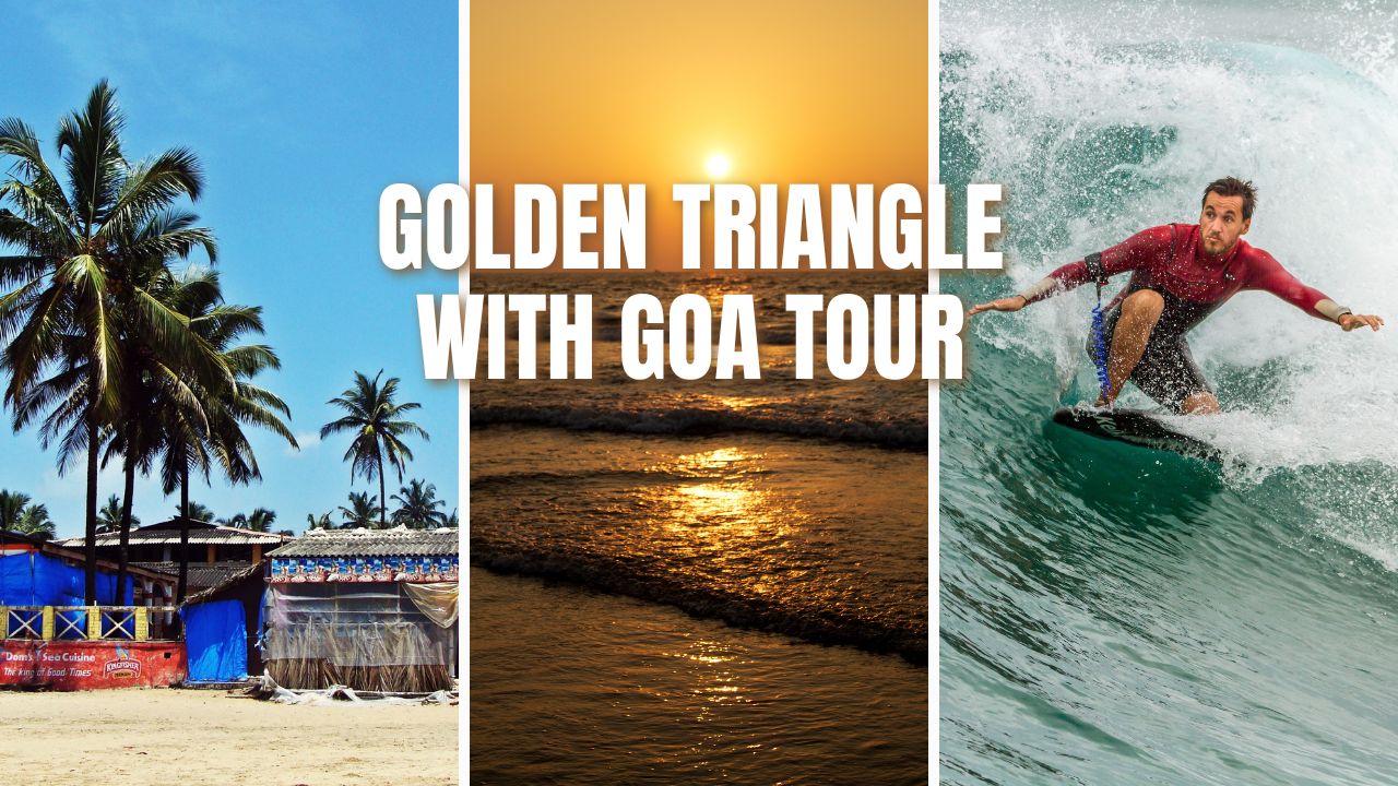 golden triangle tour with goa