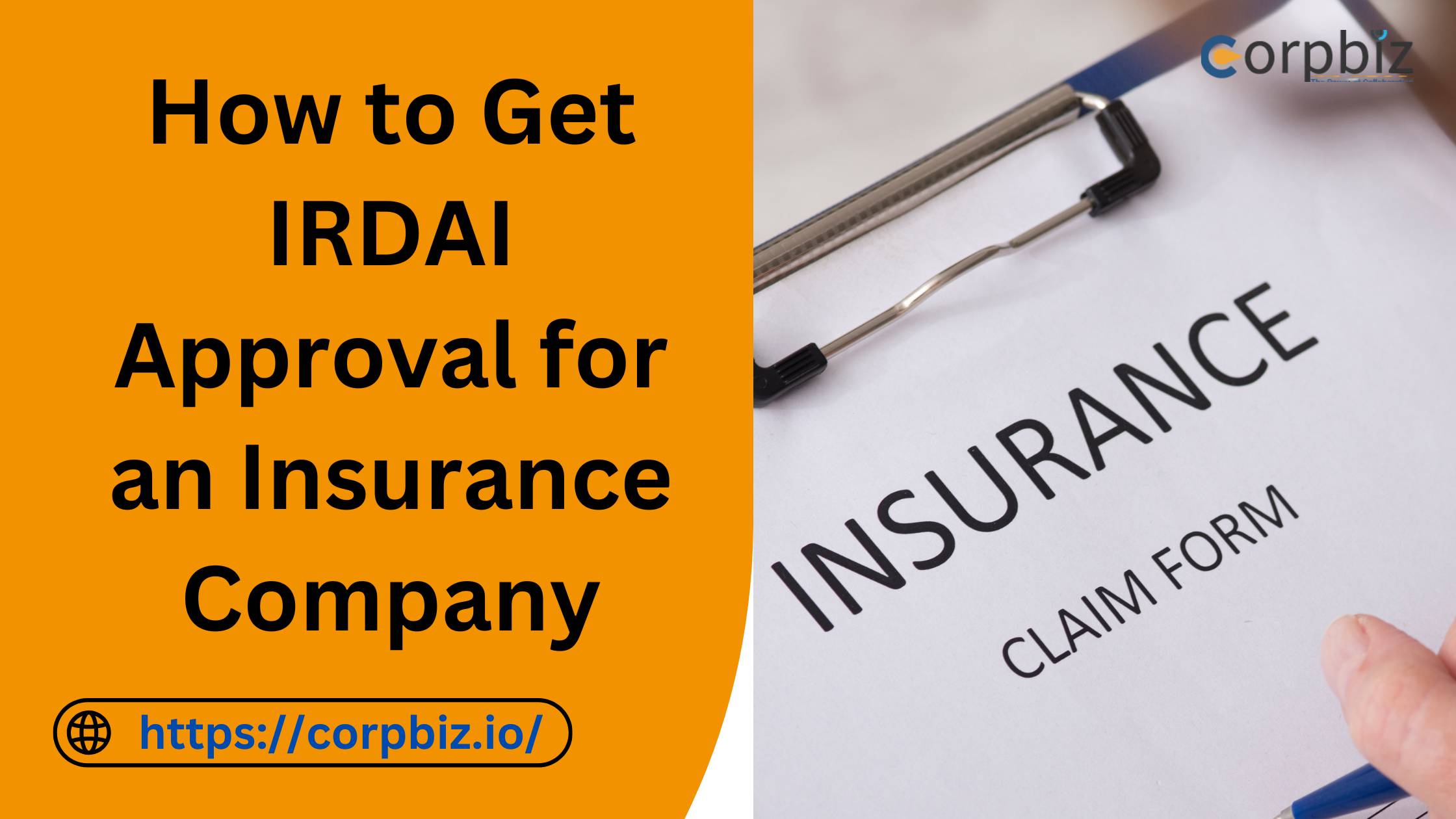 How to Get IRDAI Approval for an Insurance Company - CorpBiz