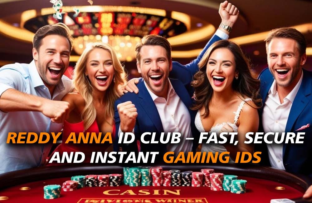 Reddy Anna ID Club – Fast, Secure, and Instant Gaming IDs