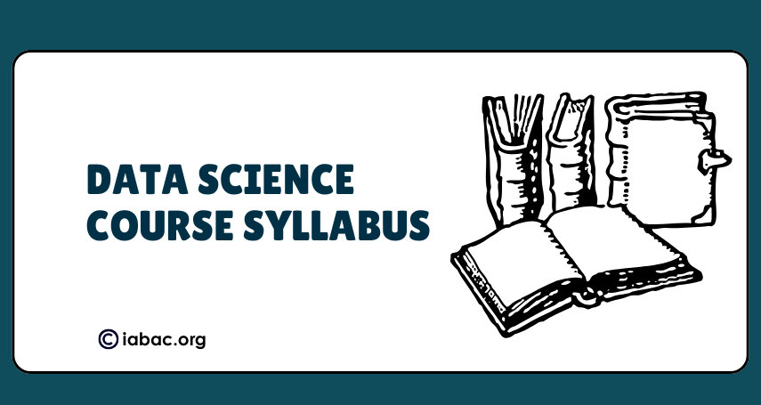 Overview of Data Science Course Syllabus | IABAC