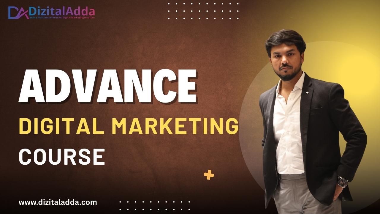 Digital Marketing Course in Delhi Advanced Learning Guide