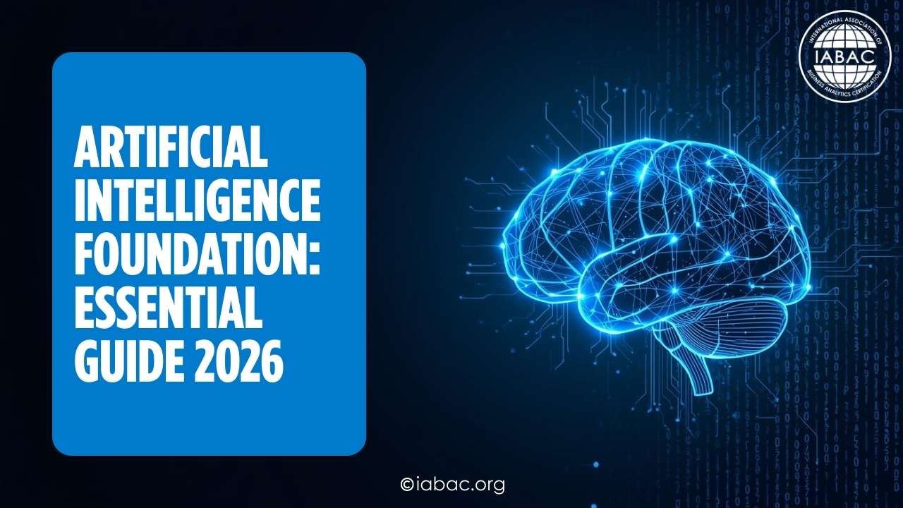 Artificial Intelligence Foundation: Essential Guide 2026