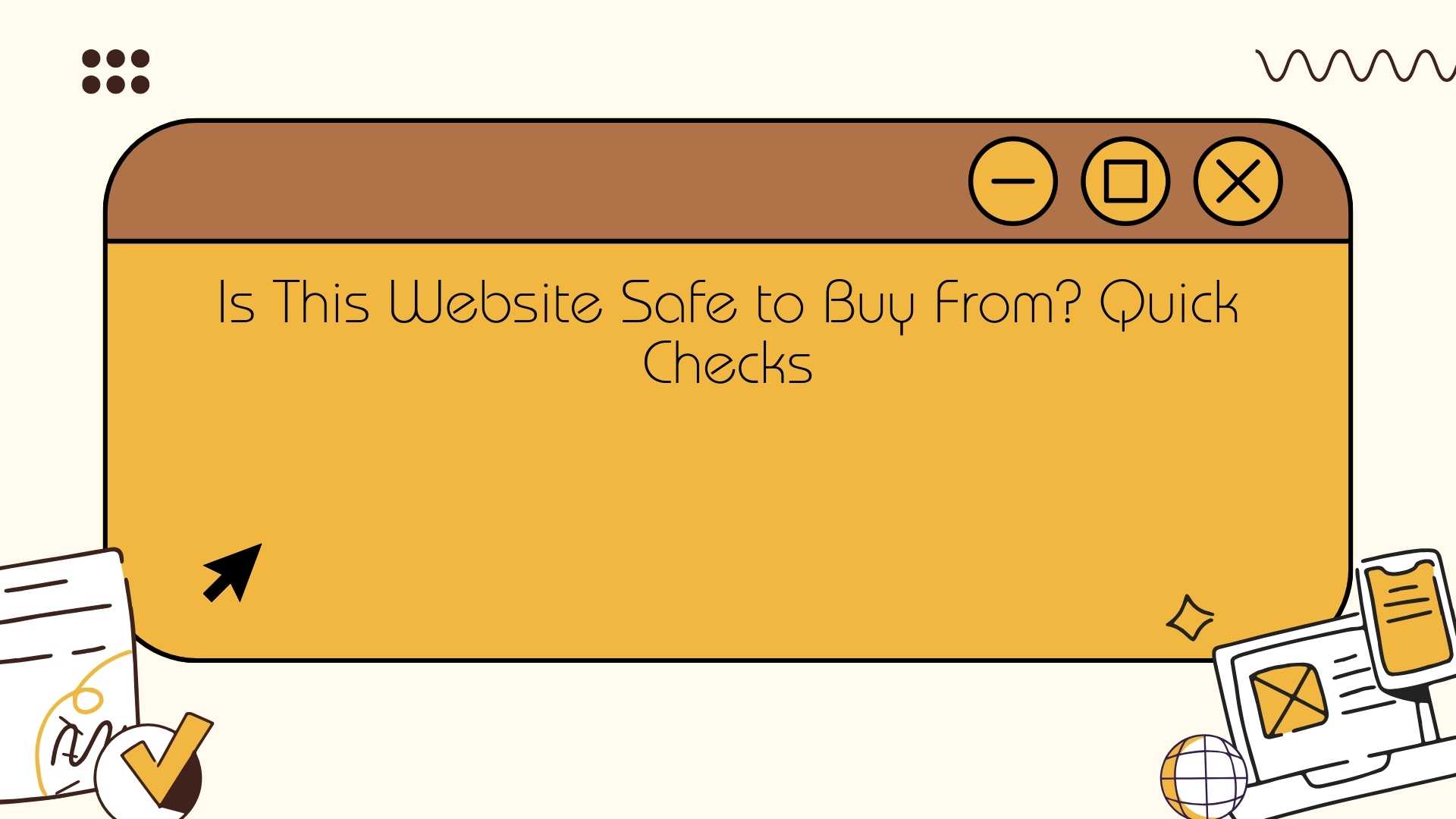 Is This Website Safe to Buy From? Quick Checks