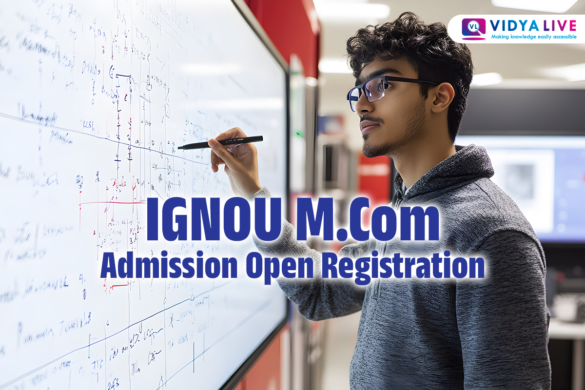 IGNOU M.Com Admission Open Registration Process