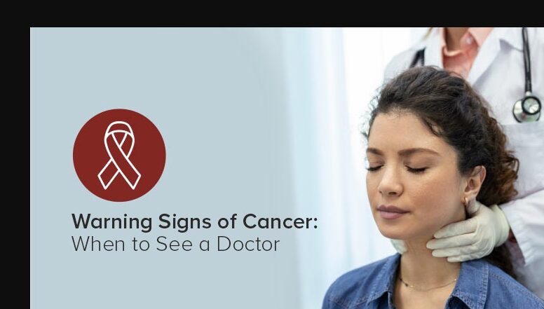 Understanding When to See a Cancer Specialist: A Patient Guide