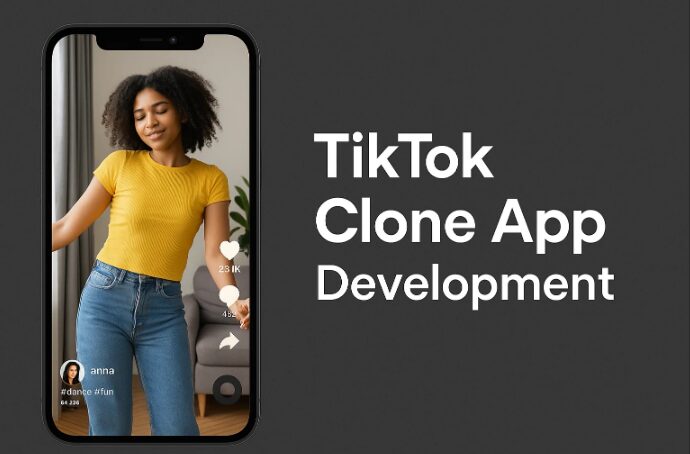 How to Build a Successful TikTok Clone App: Investing in the Future of Social Media