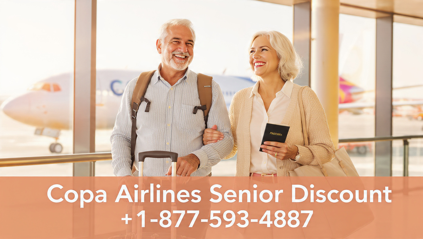 Copa Airlines Senior Discount 2026: Complete Guide to Savings & Eligibility