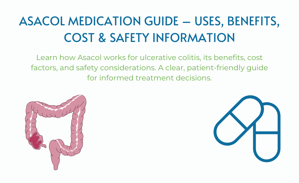 Asacol-Medication-Guide-–-Uses-Benefits-Cost-Safety-Information