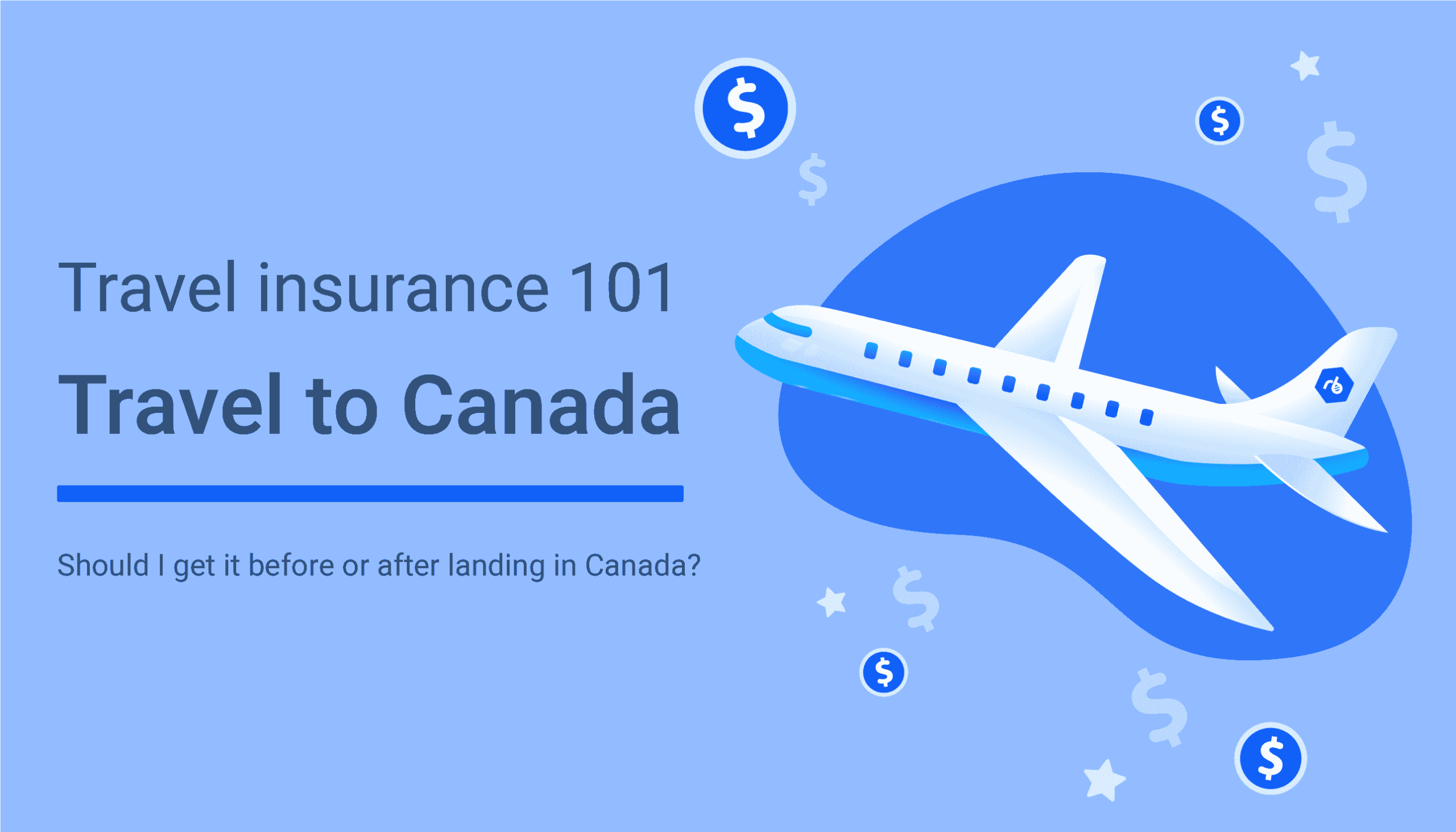 Travel Insurance Canada A Smart Travel Guide | Fly4less