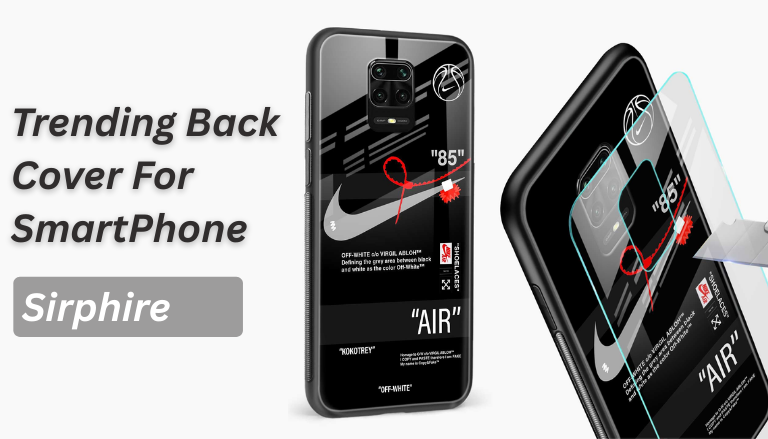 Best Premium Samsung Back Covers from Sirphire for Style and Protection