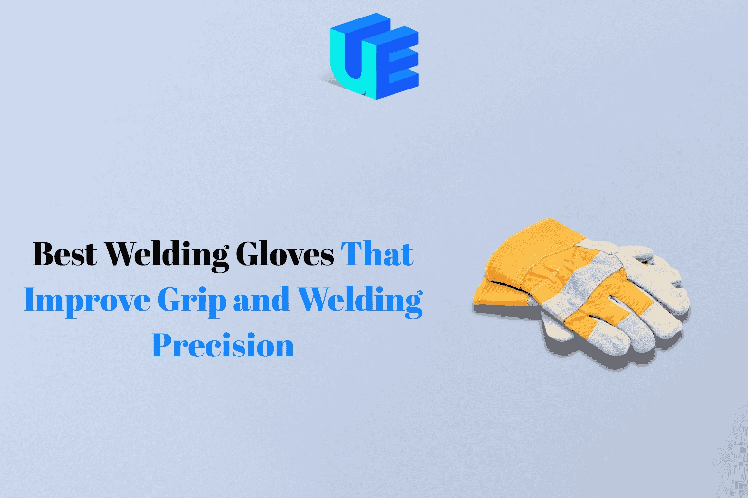 best welding gloves