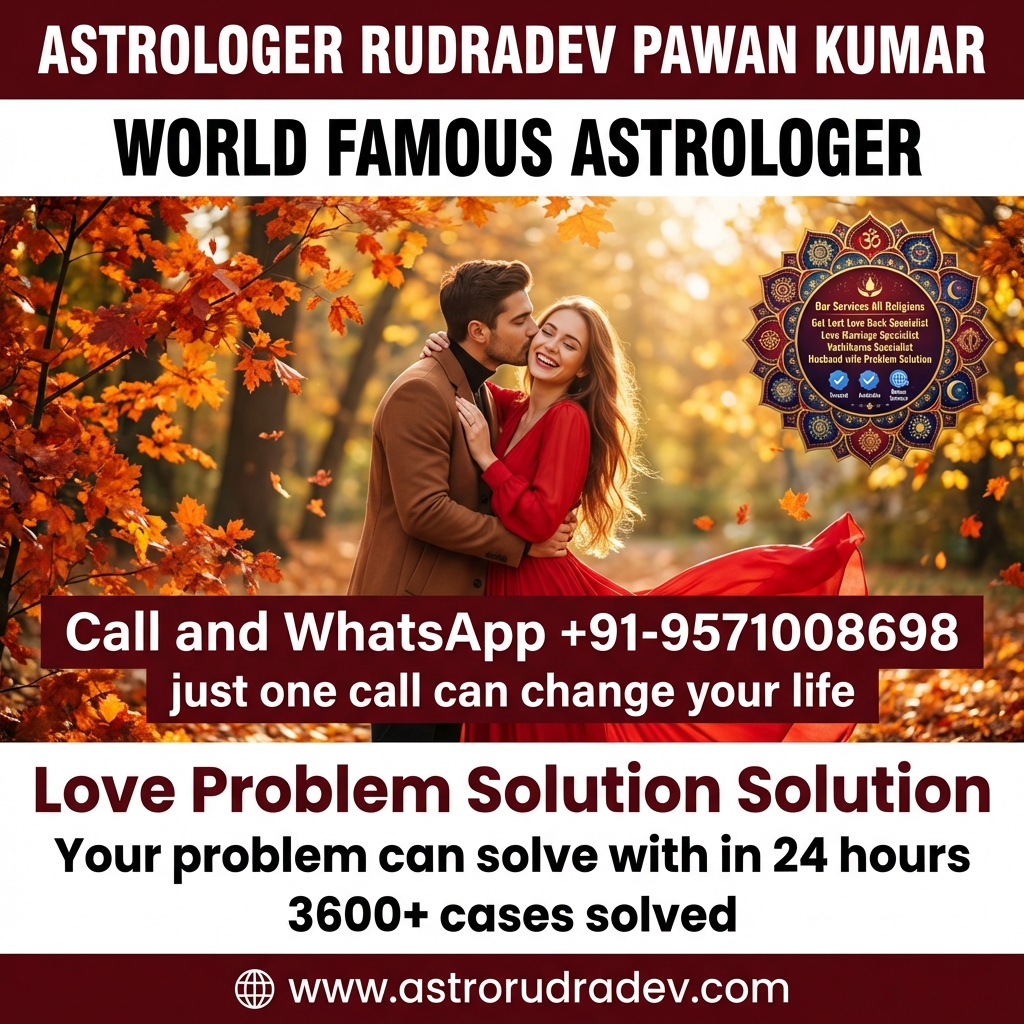 Love Problem Solution Astrologer +91-9571008698