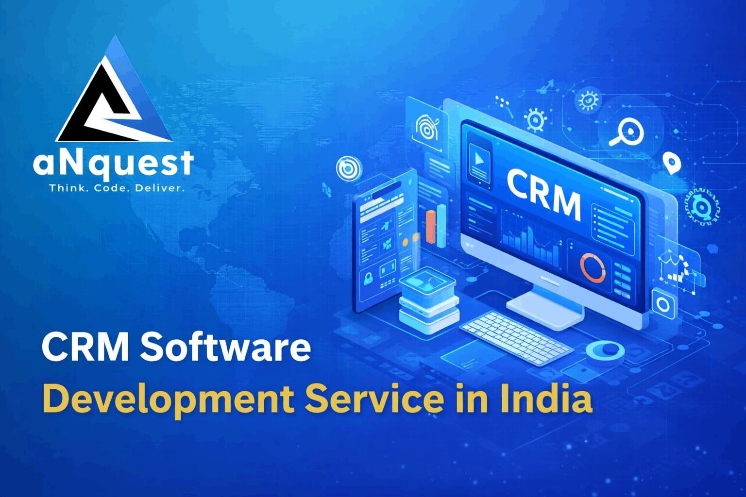 How CRM Software Development Service in India Is Transforming Business Relationships