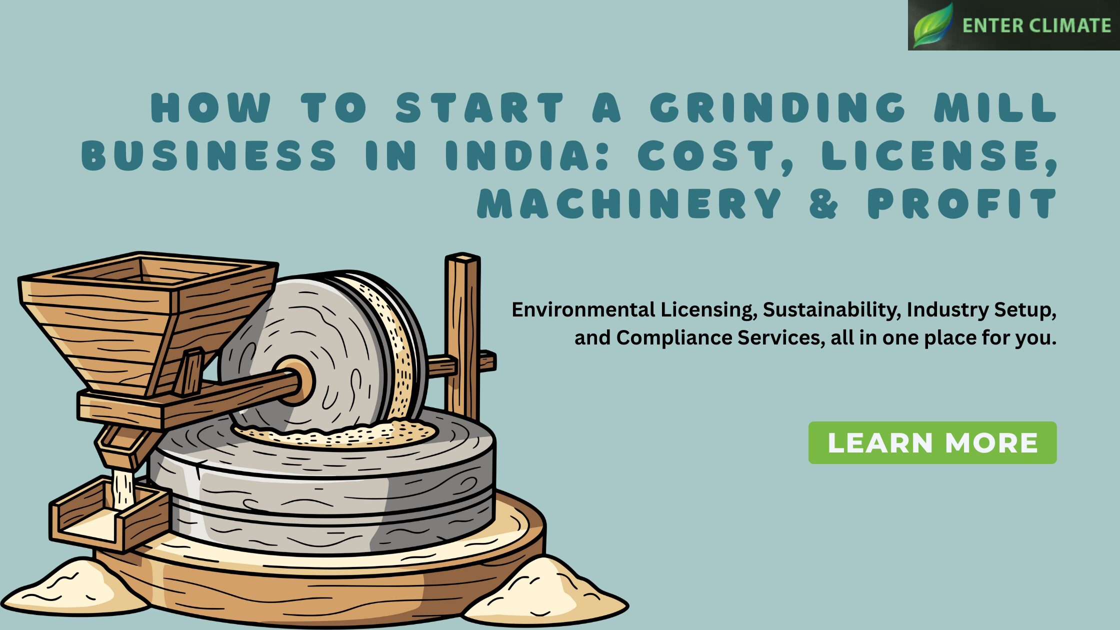 How to Start a Grinding Mill Business in India: Cost, License, Machinery & Profit