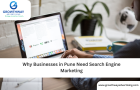 Why Businesses in Pune Need Search Engine Marketing