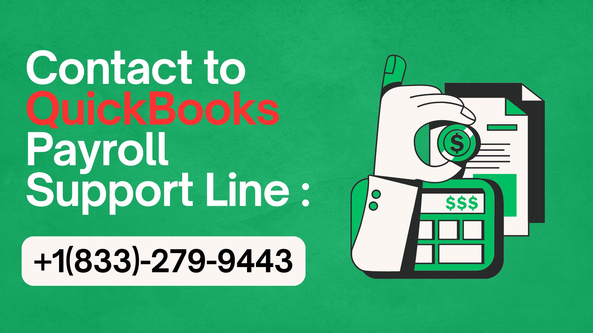QuickBooks Payroll Support Line: Payroll Support You Can Trust