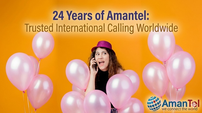 24 Years of Amantel: Trusted International Calling Worldwide