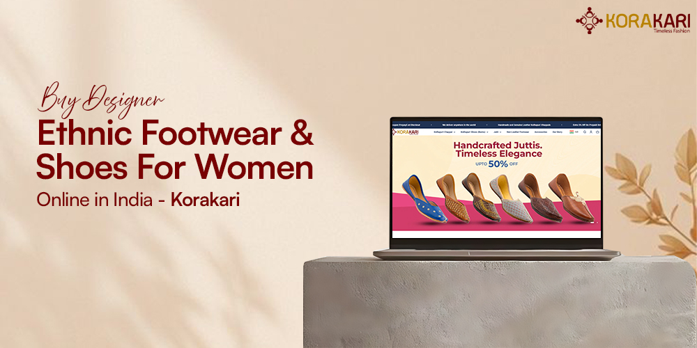 Buy Designer Ethnic Footwear & Shoes For Women Online in India – Korakari   