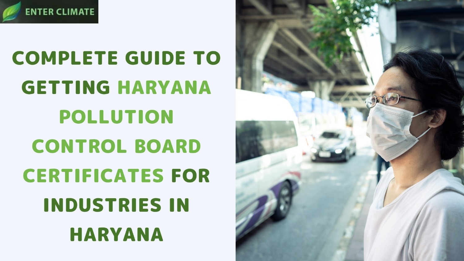 Complete Guide to Getting Haryana Pollution Control Board Certificates for Industries in Haryana