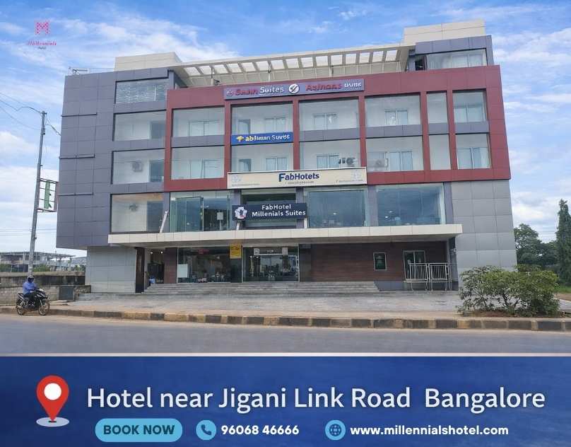 Search Best Hotel Near Jigani Link Road Bangalore