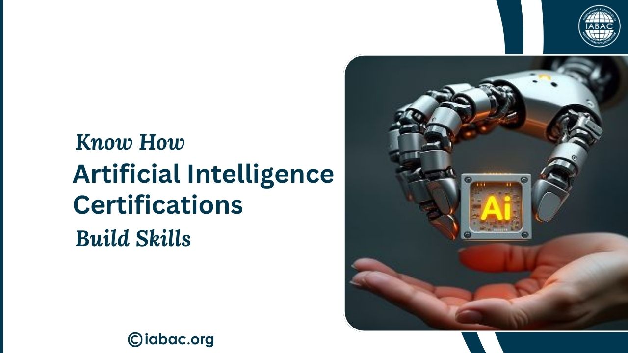 How Artificial Intelligence Certifications Build Skills
