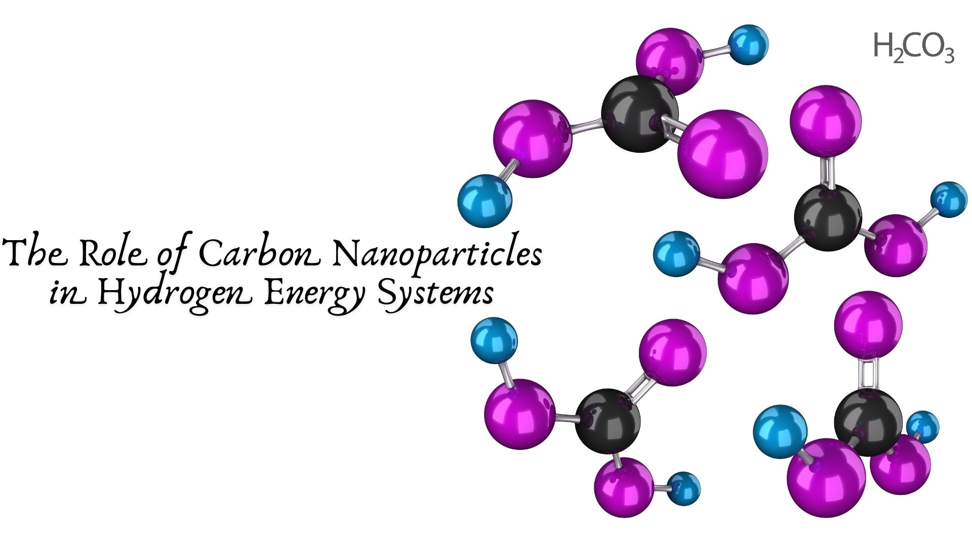 The Role of Carbon Nanoparticles in Hydrogen Energy Systems