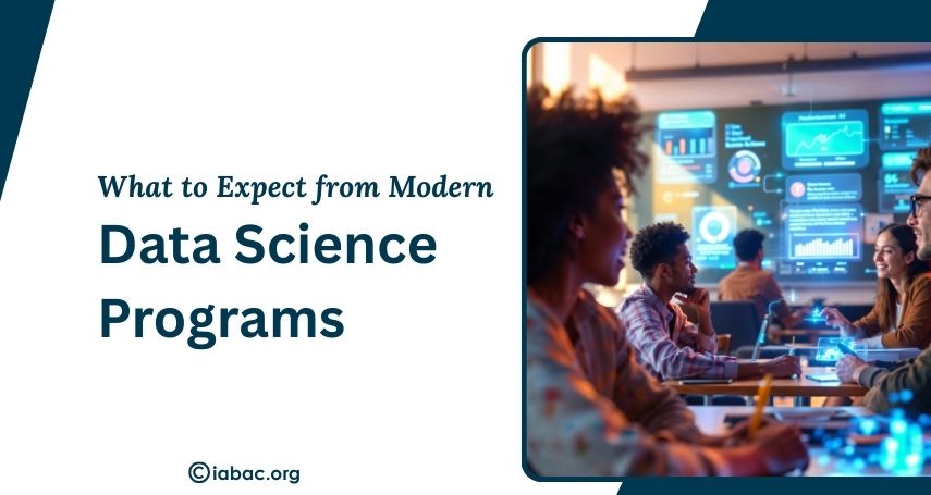 What to Expect from Modern Data Science Programs/IABAC