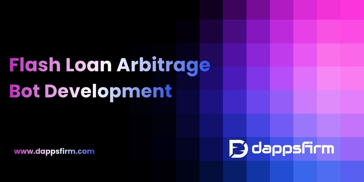 From Idea to Profit: Flash Loan Arbitrage Bot Development Explained