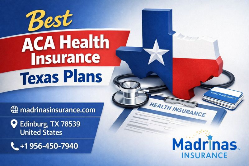 How to Choose the Best ACA Health Insurance Texas Plans