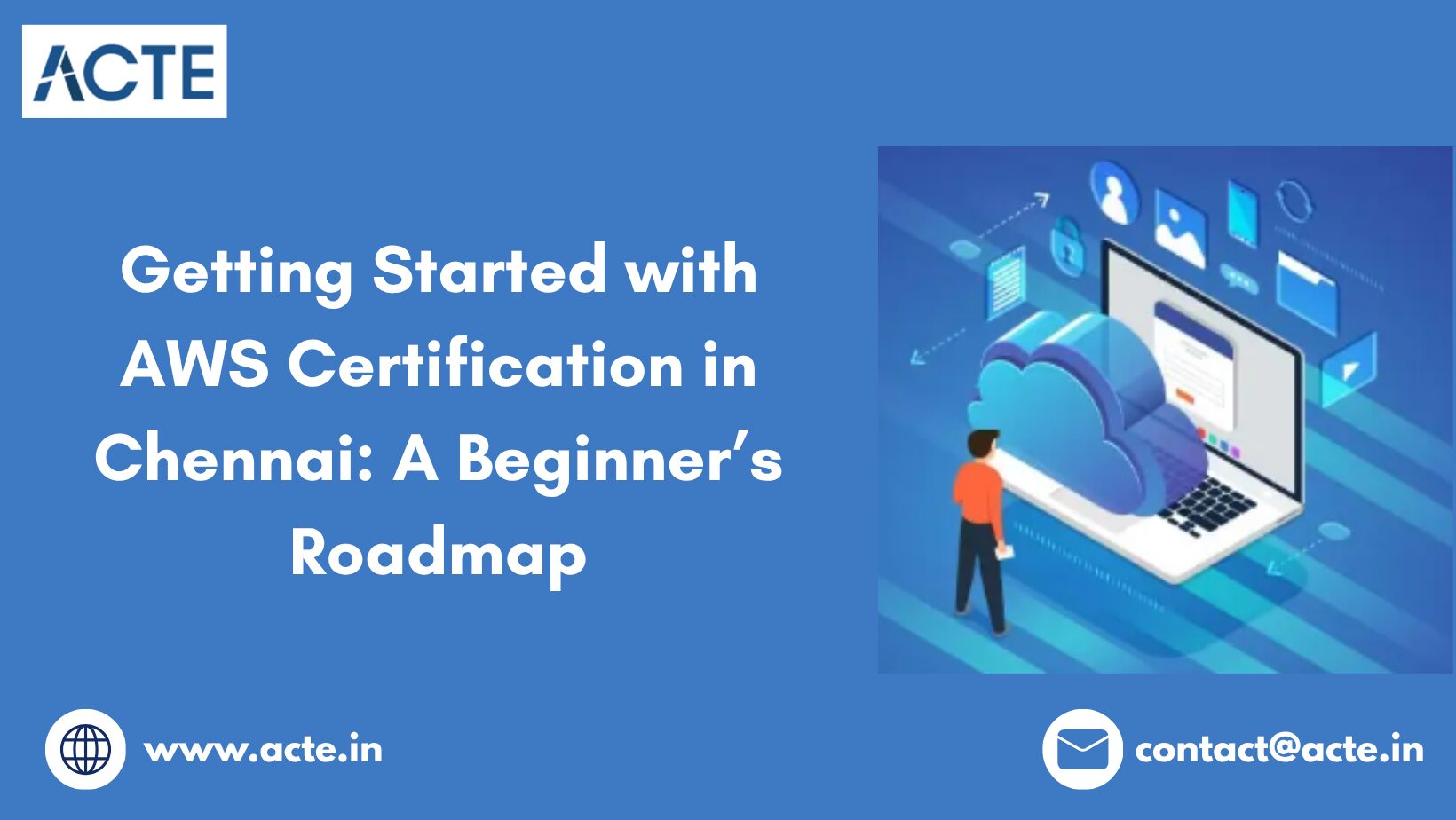 A Complete Beginner’s Guide to AWS Certification in Chennai
