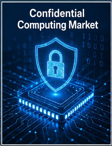 Confidential Computing Market Future Powered by Trusted Silicon Chips