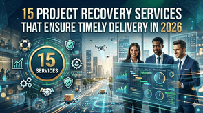 15 Project Recovery Services That Ensure Timely Delivery in 2026