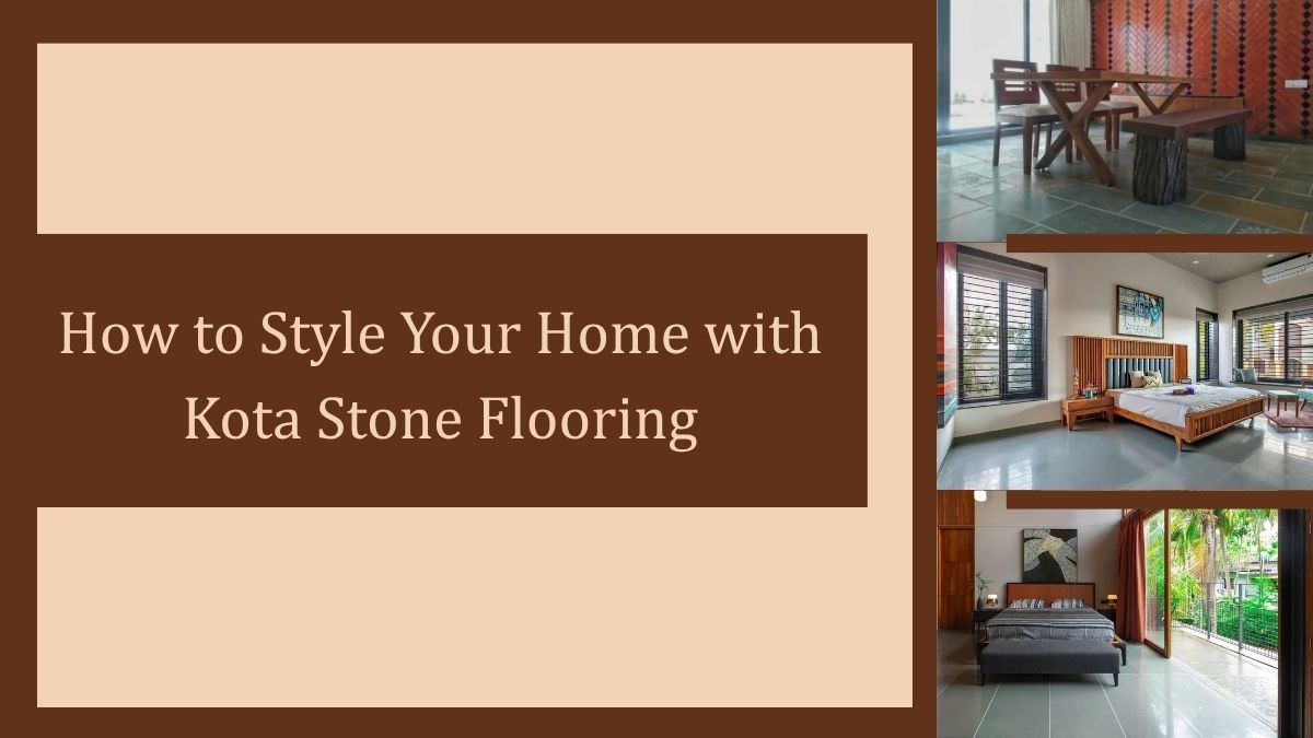 How to Style Your Home with Kota Stone Flooring