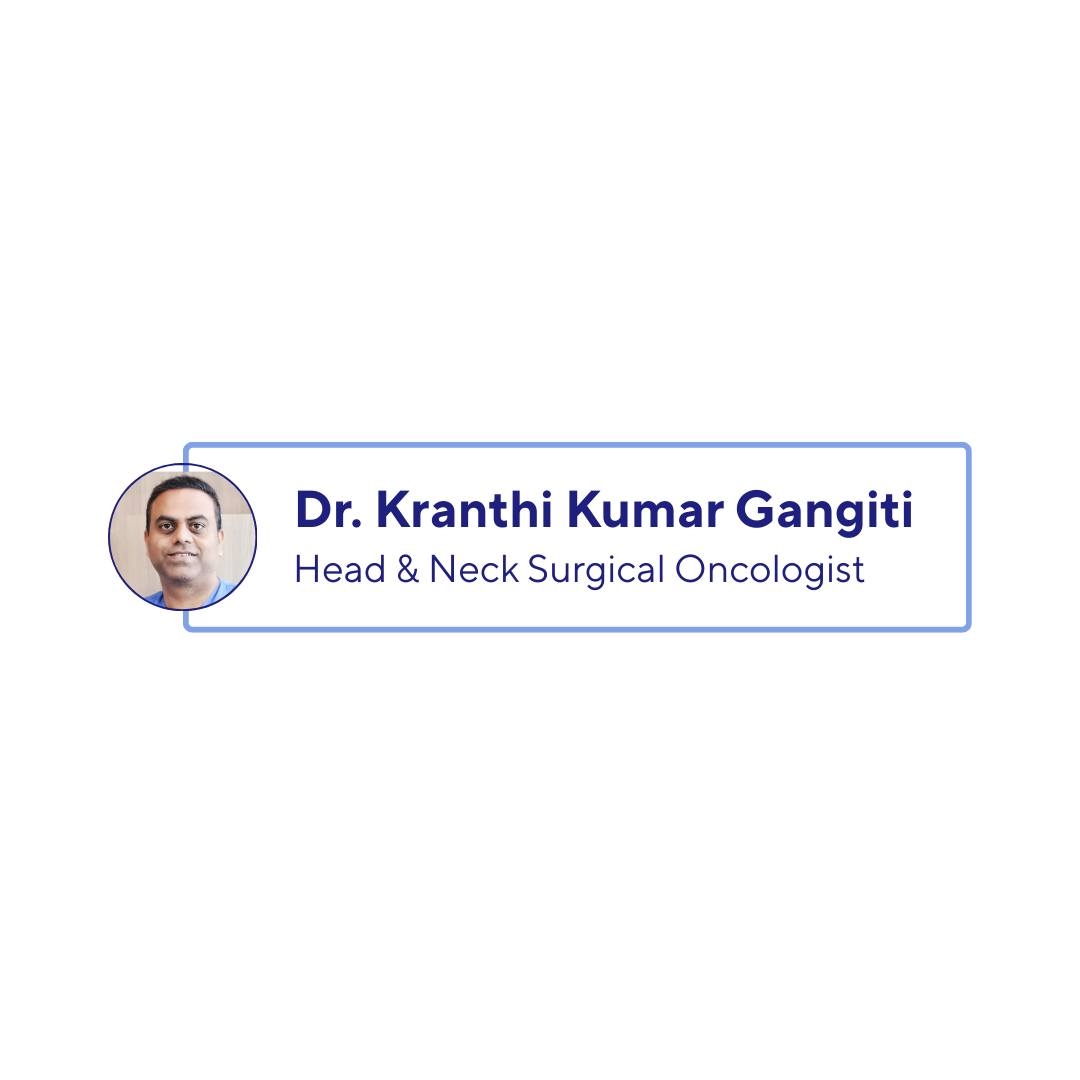 Best Head and Neck Oncologist in Hyderabad | Dr. Kranthi Kumar