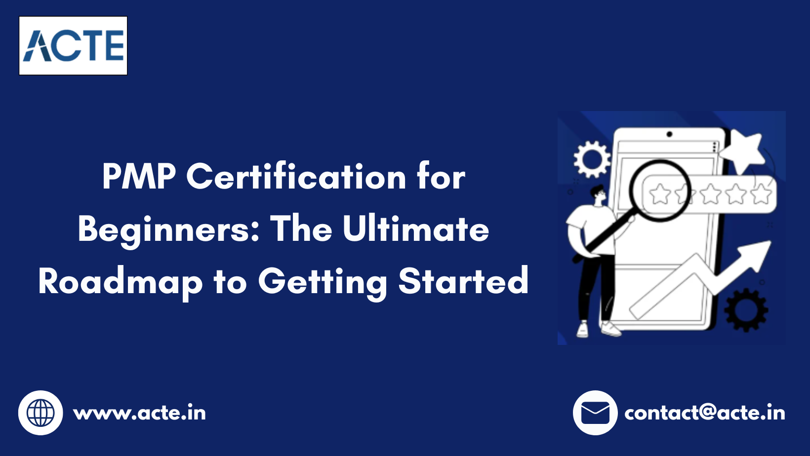 PMP Certification for Beginners: A Starter Guide to Build Your Career