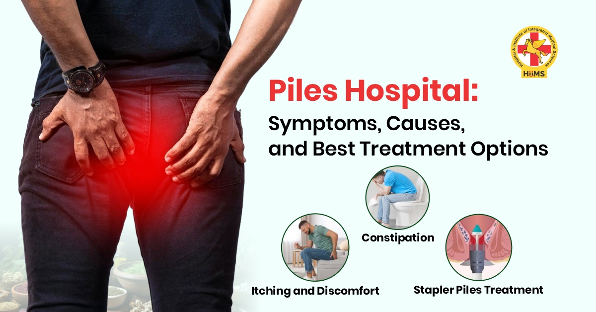 Piles Treatment Guide: Symptoms, Causes & Natural Healing Approach