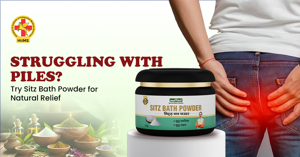 Natural Relief for Piles: Why Sitz Bath Powder is a Simple Daily Solution