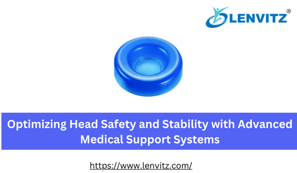 Optimizing Head Safety and Stability with Advanced Medical Support Systems