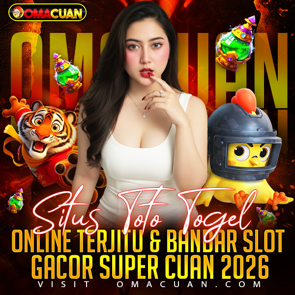 Situs Toto Togel Omacuan dengan Bandar Slot Gacor Paling Menguntungkan