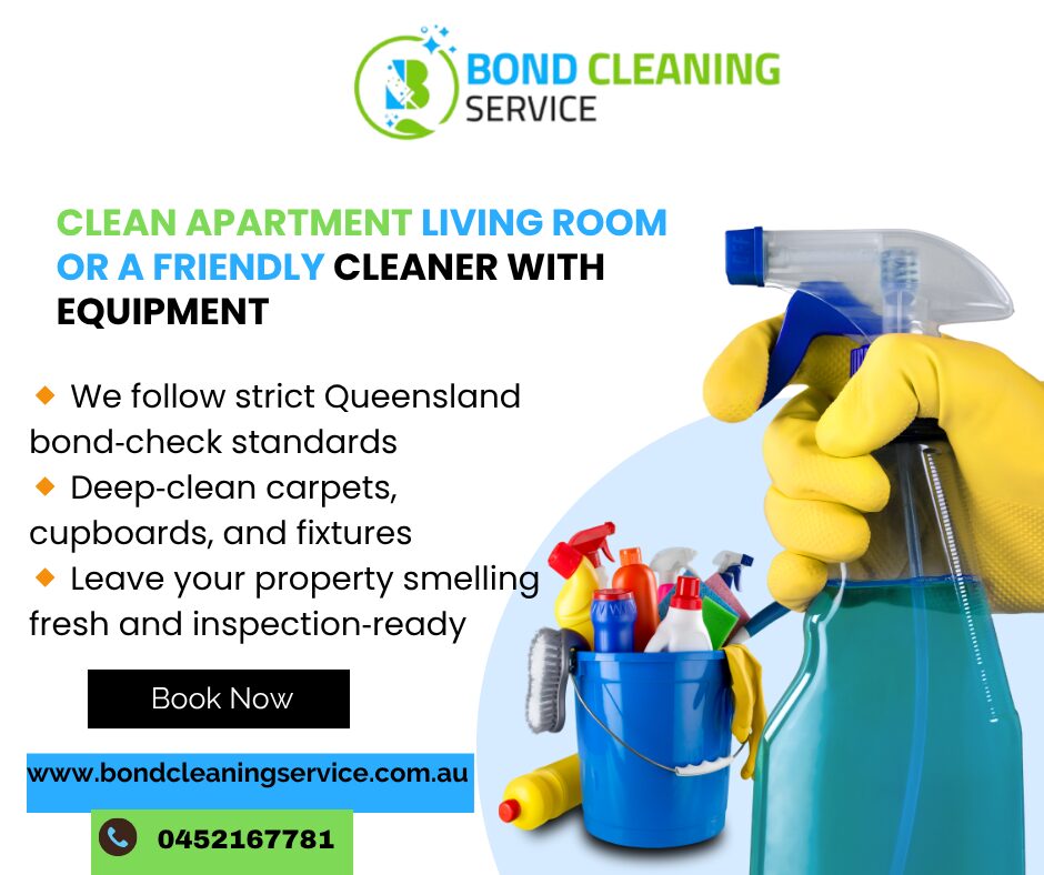 Detailed Bond Clean Services for Every Corner of Your Home