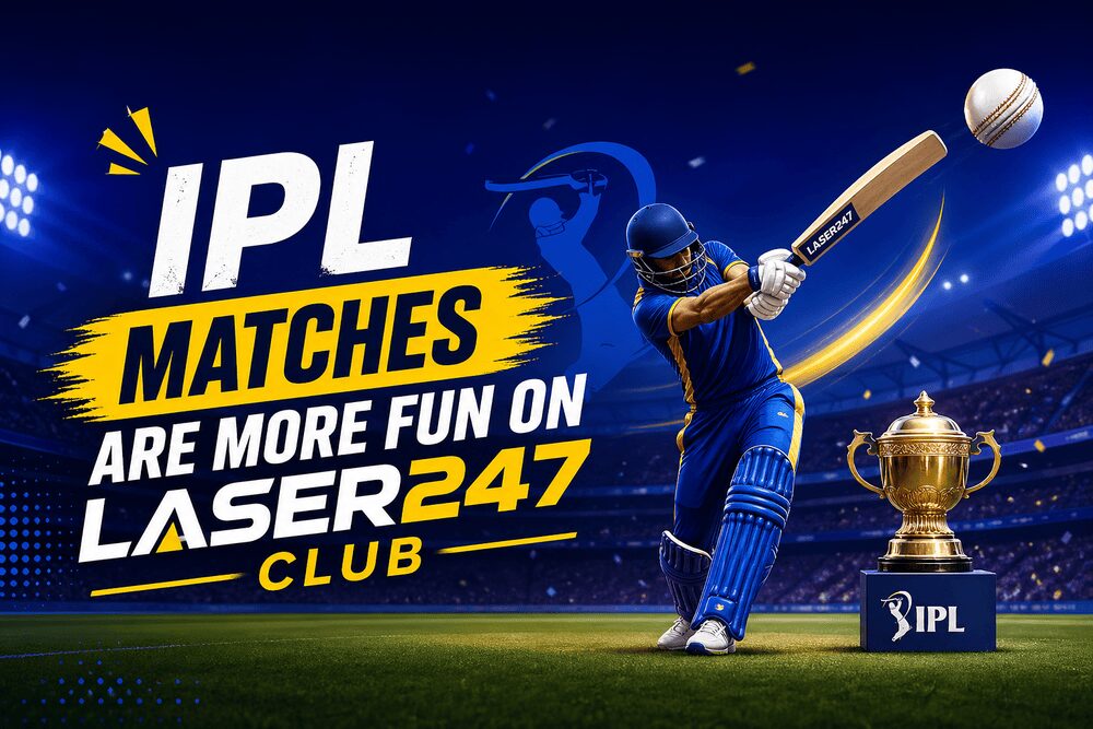 IPL Matches Are More Fun on Laser247 Club Platform